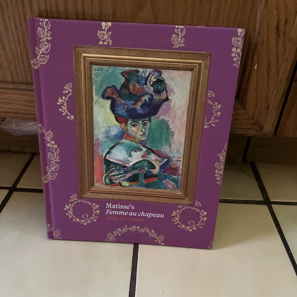 Matisses Femme au chapeau: 1905 to Today by Henri Matisse Hardcover Book SF MOMA